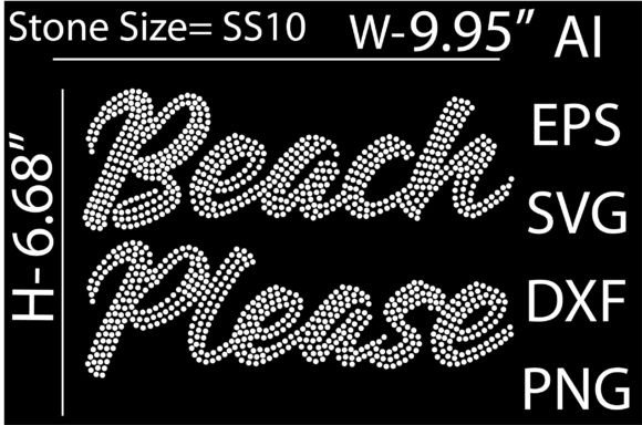 Beach Please Rhinestone Templates: A Bold Design Asset